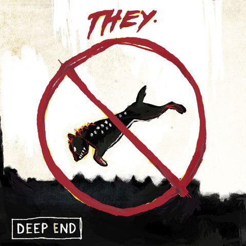 LISTEN: THEY. - "Deep End"